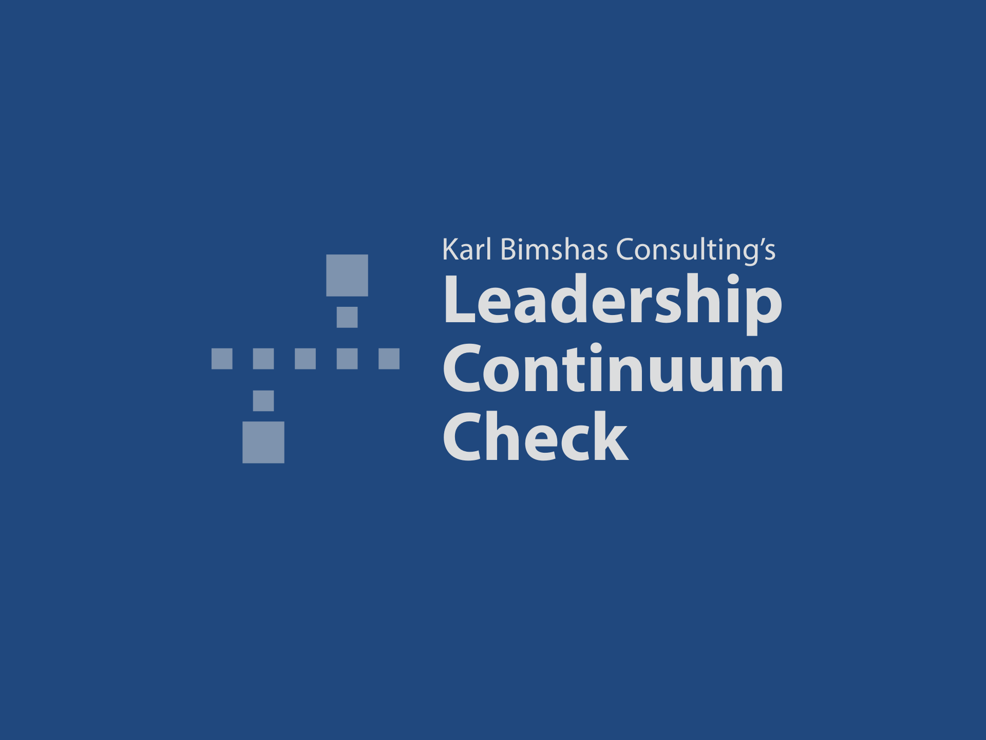 The Leadership-Continuum-Check